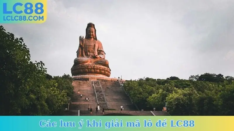 Các lưu ý khi giải mã lô đề LC88